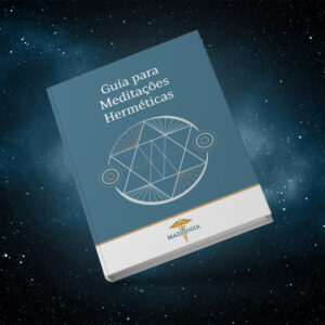 Ebook | Meditações Herméticas – Meditações baseadas em princípios Herméticos